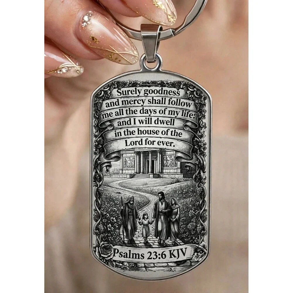Psalms 23 : 6 God Lord Jesus Christ Bible Quote Stainless Keychain Art Reminder